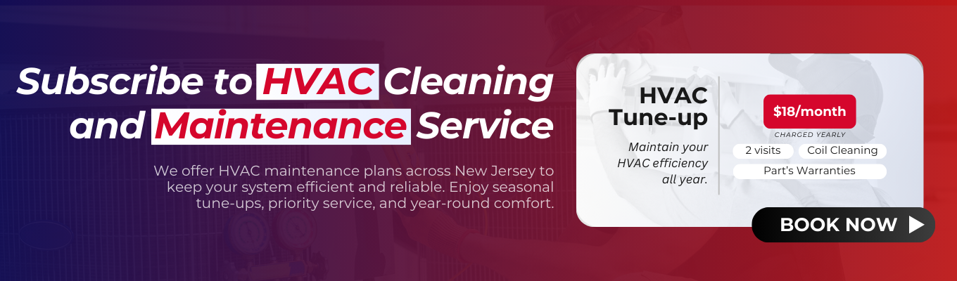 HVAC Cleaning and Maintenance Service subscription, HVAC Tune-up, maintain HVAC efficiency all year, book now. Home in Newark, New Jersey.