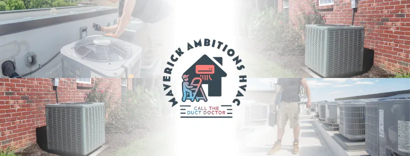 Air conditioning units and technician performing maintenance, featuring Maverick Ambitions HVAC logo, emphasizing HVAC services for Newark homeowners.